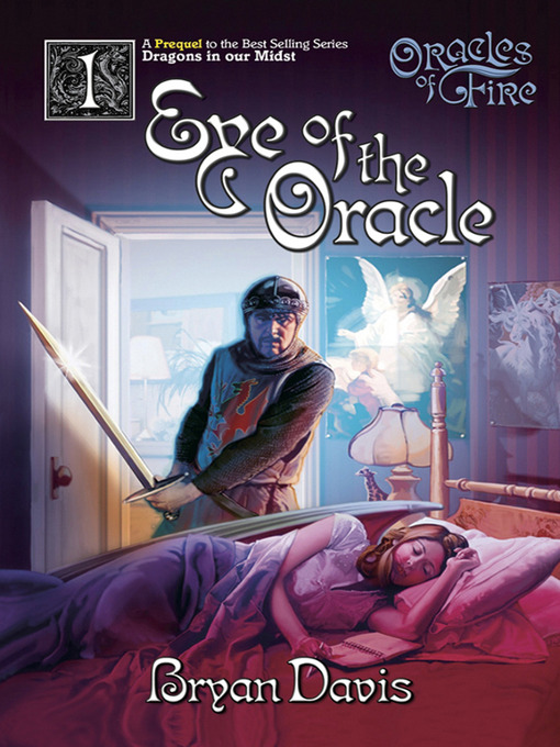 Title details for Eye of the Oracle by Bryan Davis - Available